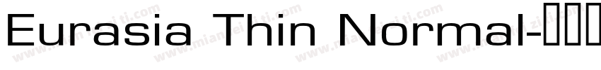 Eurasia Thin Normal字体转换
